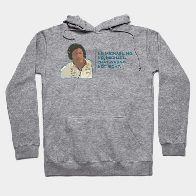 No, Michael! Toto Wolff Hoodie by singinglaundromat
